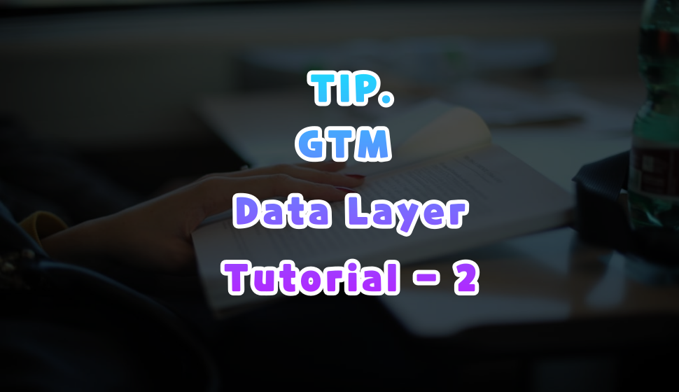 GTM dataLayer